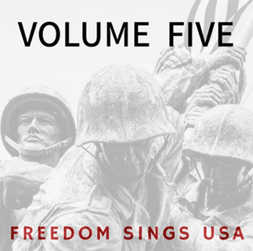 Freedom Sings Volume Five